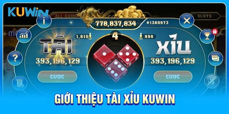 Những thông tin liên quan đến thể loại Tài Xỉu Kuwin